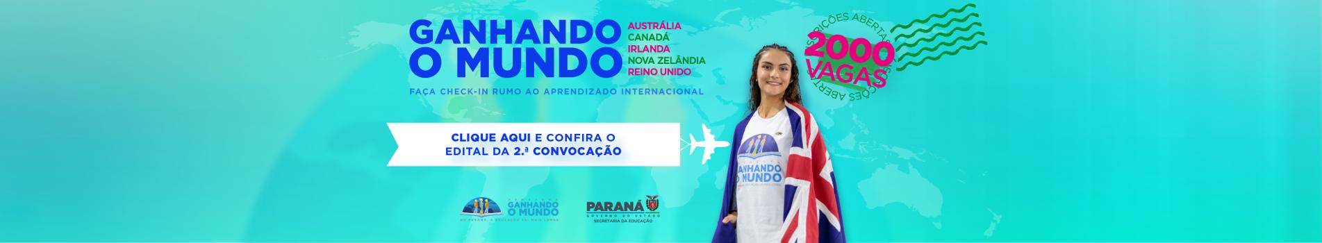 Banner Ganhando o Mundo - 2ª convocação do processo de seleção - modalidade High School